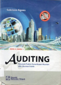 Auditing: Petunjuk Praktis Pemeriksaan Akuntan Oleh Akuntan Publik (I)