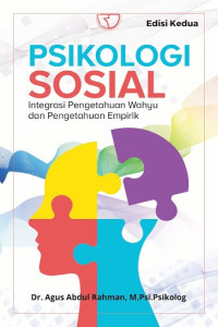 Psikologi Sosial: Integrasi Pengetahuan Wahyu Dan Pengetahuan Empirik