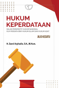 Hukum keperdataan : dalam perspektif hukum nasional KUH Perdata (BW), hukum Islam dan hukum adat Jilid kesatu