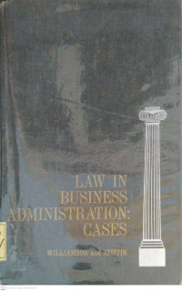 Law In Business Administration : Cases