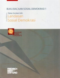 Image of Buku Bacaan Sosial Demokrasi 1 ; Landasan Sosial Demokrasi