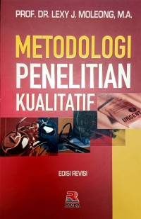 Image of Metodologi Penelitian Kualitatif  : Edisi Revisi