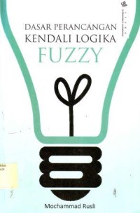 Image of Dasar Perancangan Kendali Logika Fuzzy