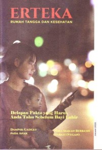 Image of ERTEKA RUMAH TANGGA DAN KESEHATAN:  Delapan Fakta yang Harus Anda Tahun Sebelum Bayi Lahir