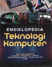 Image of Ensiklopedia Teknologi Komputer