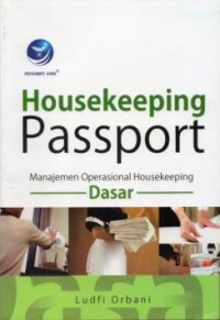 Image of Housekeeping Passport : Manajemen Operasional Housekeeping Dasar