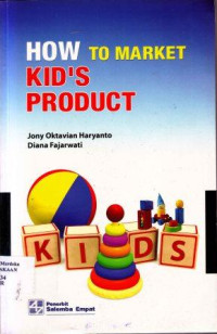 How To Market Kid's Product