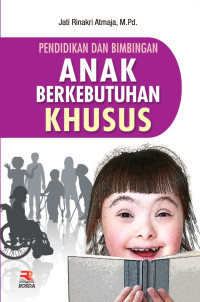 Image of Pendidikan dan Bimbingan Anak Berkebutuhan Khusus