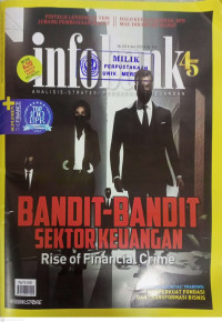 Image of INFOBANK: BANDIT-BANDIT SEKTOR KEUANGAN (Rise of Financial Crime)
