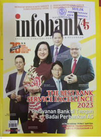 Image of INFOBANK: The Best Bank Service Excellence 2023 (Pelayanan Bank di Tengah Badai Perbankan AS)