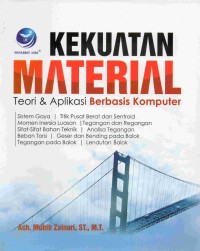 Image of Kekuatan Material : Teori dan Aplikasi Berbasis Komputer