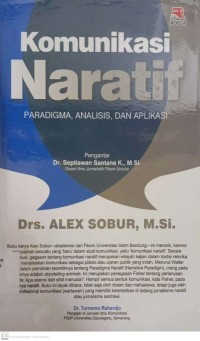 Image of Komunikasi naratif: Paradigma, Aplikasi