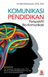 Image of Komunikasi Pendidikan : Perspektif Bio-Komunikasi
