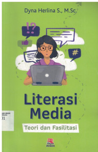 Literasi Media Teori dan Fasilitasi