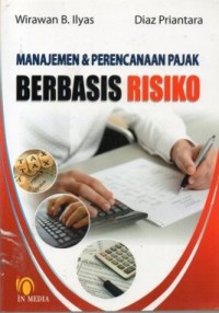 Image of Manajemen dan Perencanaan Pajak Berbasis Risiko