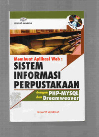 Image of Membuat Aplikasi Web : Sistem Informasi Perpustakaan dengan PHP - MYSQL dan Dreamweaver