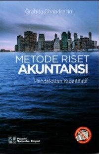 Image of Metode Riset Akuntansi: Pendekatan Kuantitatif