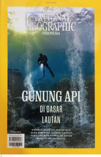 National Geographic Indonesia: Gunung Api Di Dasar Lautan