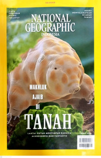 NATIONAL GEOGRAPHIC: Makhluk Ajaib Di Tanah (Lantai Hutan Menyimpan Rahasia mikroskopis nan Fantasis)