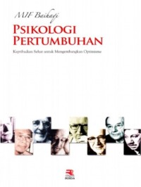 Image of Psikologi Pertumbuhan : Kepribadian Sehat untuk Mengembangkan Optimisme