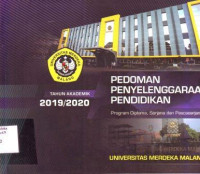 Image of Pedoman Penyelenggaraan Pendidikan : Program Diploma, Sarjana, dan Pascasarjana Universitas Merdeka Malang Tahun Akademik 2019/2020