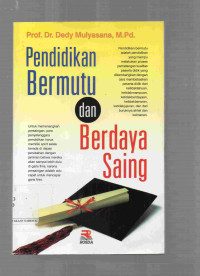 Pendidikan Bermutu dan Berdaya Saing