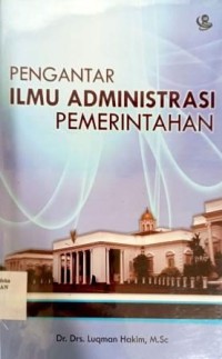 Image of Pengantar Ilmu Administrasi Pemerintahan
