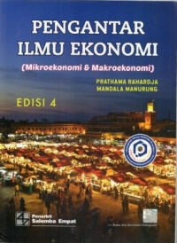 Image of Pengantar Ilmu Ekonomi (Mikroekonomi dan Makroekonomi)