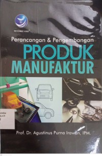 Image of Perancangan dan Pengembangan Produk Manufaktur