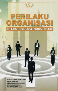 Image of Perilaku Organisasi Di Era Revolusi Industri 4.0