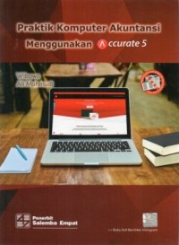 Image of Praktik Komputer Akuntansi Menggunakan Accurate 5