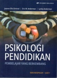 Image of Psikologi Pendidikan : Pembelajar Yang Berkembang (I)
