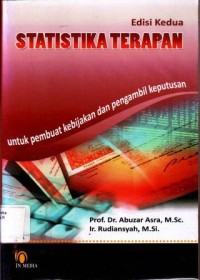 Image of Statistika Terapan: Untuk Pembuat Kebijakan dan Pengambilan Keputusan