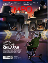 Image of TEMPO Gaya-Gayaan KHILAFAH (Polisi meringkus pemimpin khilafatul muslimin Adbul Qadir Baraja dengan tuduhan hendak mendirikan negara islam sejak 1997. Mengapa baru ditangkap sekarang?H.62)