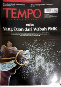 Image of TEMPO: INVESTIGASI (Kementerian Pertanian lalai menangkis wabah penyakit mulut dan kuku ternak rumainansia. Sementara peternak kecil merugi, importir daging dan pengusaha vaksin untung besar. H.36)