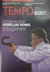Image of TEMPO: KASAK-KUSUK SEBELUM VONIS (Ferdy Sambo melakukan berbagai cara agar terhindar dari hukuman maksimal sebagai dalang pembunuhan berencana terhadap ajudannya. Pertimbnagan hakim sebelum vonis mati. H.62)