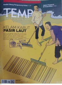 Image of TEMPO: KELAM KABUT PASIR LAUT (Muncul-tenggelam sejak dulu, aturan baru penambnagan dan ekspor pasir laut terbit di akhir periode Jokowi. Tanpa kajian lingkungan memadai, aturan ini ditengarai di desain menguntungkan segelintir pengusaha. H.74)