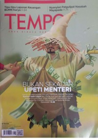 Image of TEMPO: BUKAN SEKADAR UPETI MENTERI (Komunikasi Pemberantasan Korupsi membidik Menteri Pertanian Syahrul Yasin Limpo dari Partai NasDem dengan tuduhan menerima gratifikasi untuk keperluan operasional dan keluarganya. Pukulan baru koalisi pengusung Anies Baswedan. H. 36)