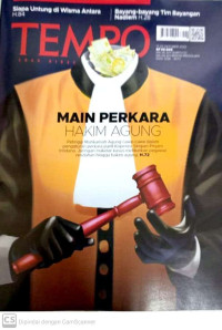 Image of TEMPO: MAIN PERKARA HAKIM AGUNG (Petinggi Mahkamah Agung cawe-cawe dalam pengaturan  perkara pailit Koperasi Simpan Pinjam Intidana. Jaringan makelar kasus melibatkan pegawai rendahan hingga hakim agung. H.72)