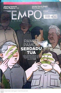 TEMPO: PAMER PAMOR SERDADU TUA (Calon Presiden 2024 berlomba merangkul pensiunan jenderal TNI-POLRI. Mengharap efek elektoral. H.26)