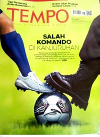 Image of TEMPO: SALAH KOMANDO DI KANJURAHAN (Kekacauan prosedur pengamanan pertandinga  dan penggunaan gas air mata ditengarai menjadi penyebab terbunuhnya 131 pendukung Arema FC. Siapa yang harus bertanggung jawab? H.58)