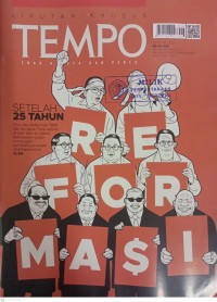 Image of TEMPO: SETELAH 25 TAHUN (Cita-cita Reformasi 1998 tak tercapai. Para aktivis di luar dan di dalam kekuasaan gagal mencegah kembalinya watak otoritarianisme. H. 34)