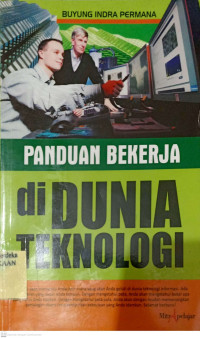 Image of Panduan Bekerja di Dunia Teknologi