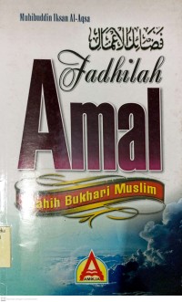 Image of Fadhilah Amal Shahih Bukhari Muslim