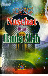 Nasehat Buat Hamba Allah