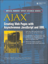 Image of Ajax: creating Web pages with asynchronous JavaScript and XML