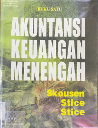Image of Akuntansi Keuangan Menengah (1) : Intermidiate Accounting