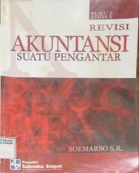 Akuntansi: suatu pengantar (II)