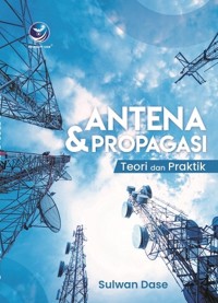 Image of Antena Dan Propagasi : Teori Dan Praktik