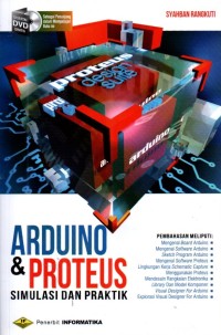 Image of Arduino Dan Proteus : Simulasi Dan Praktik